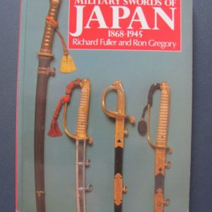 B659. Military Swords of Japan 1868 – 1945 by Fuller &…