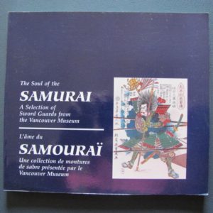 B695. The Soul of the Samurai by The Vancouver Museum